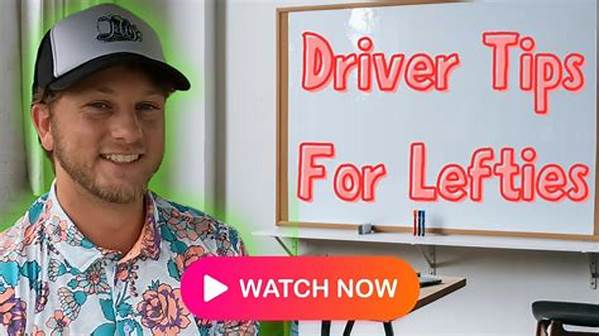 Left-handed Driver Savings Tips